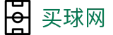 买球网(中国)官网首页_一站式体育赛事覆盖